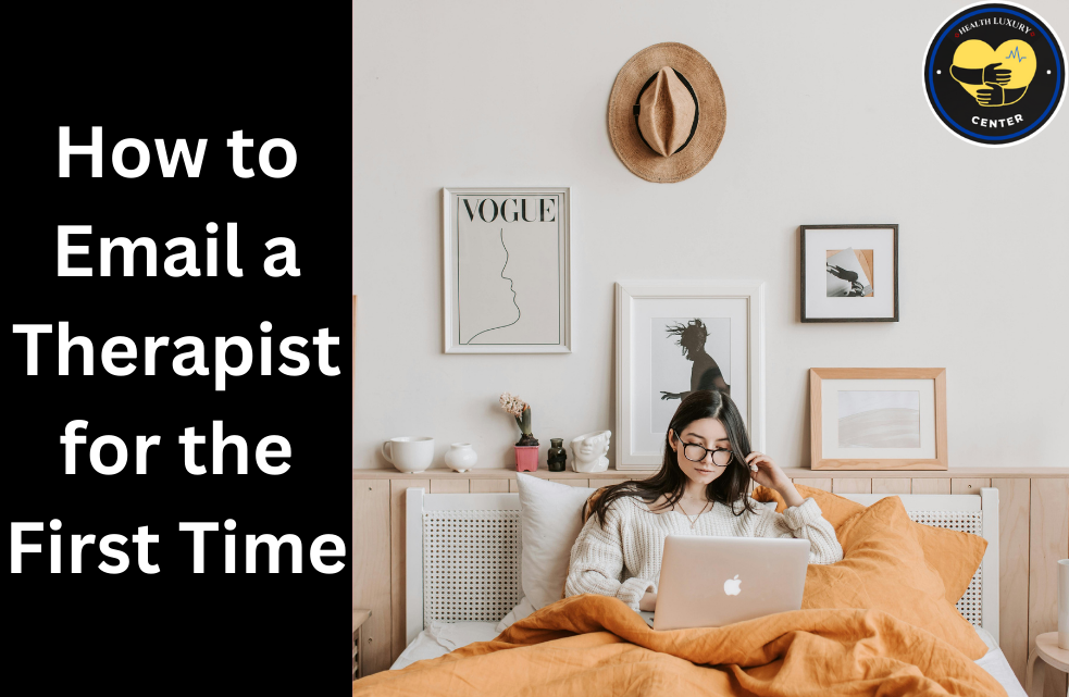 How to Email a Therapist for the First Time