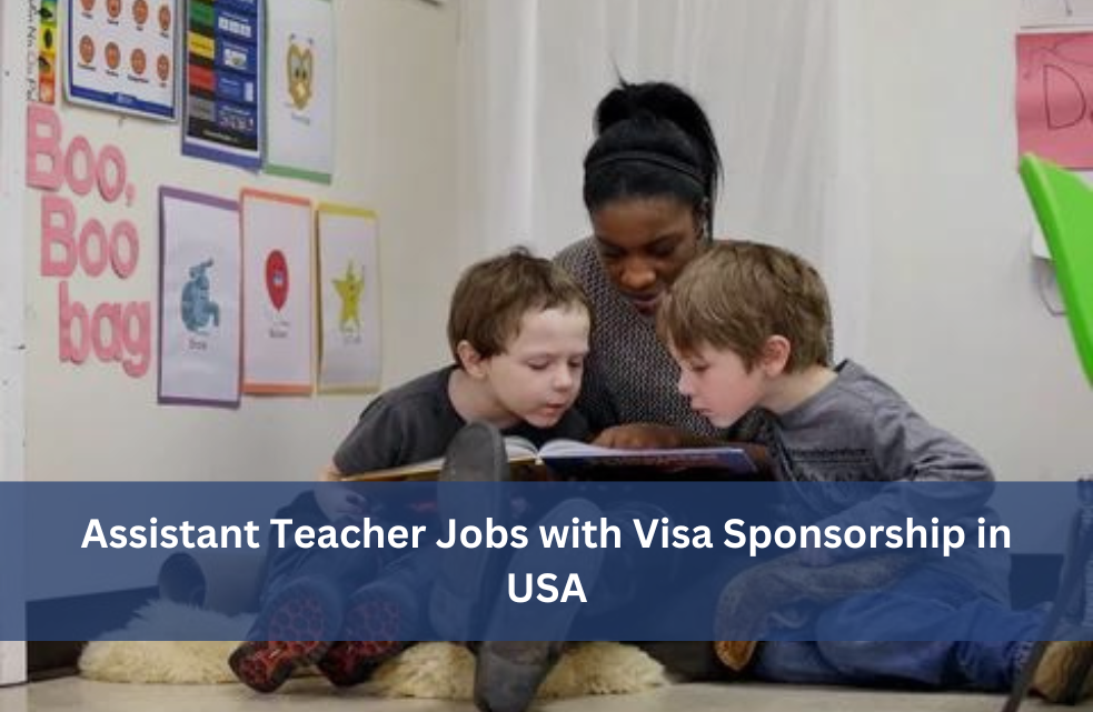 Assistant Teacher Jobs with Visa Sponsorship in USA