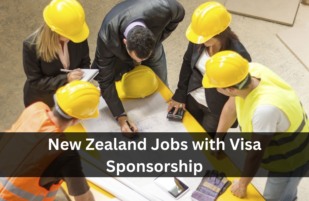 New Zealand Jobs with Visa Sponsorship