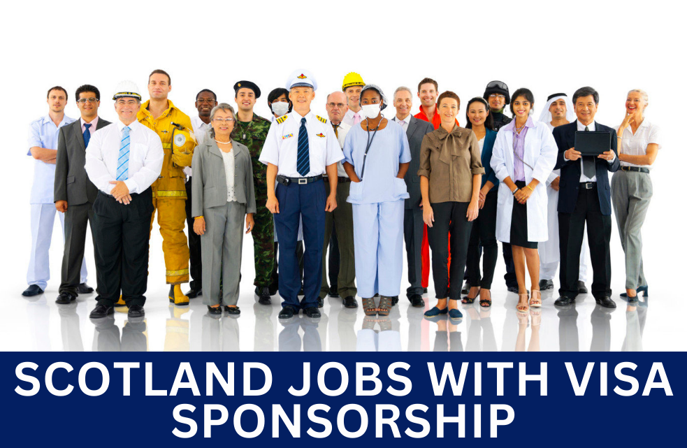 Scotland Jobs with Visa Sponsorship