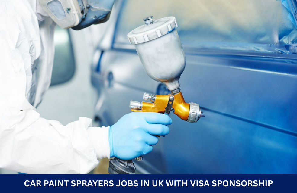 Car Paint Sprayers Jobs in UK with Visa Sponsorship