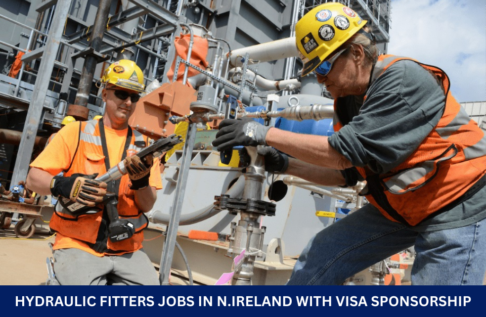Hydraulic Fitters Jobs in N.Ireland with Visa Sponsorship