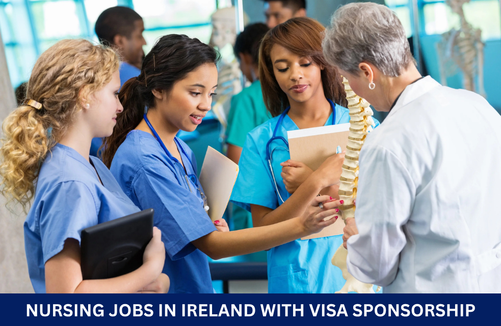 Nursing Jobs in Ireland with Visa Sponsorship