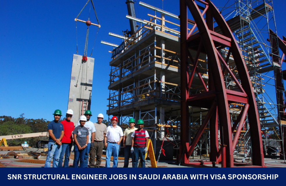 Snr Structural Engineer Jobs in Saudi Arabia with Visa Sponsorship